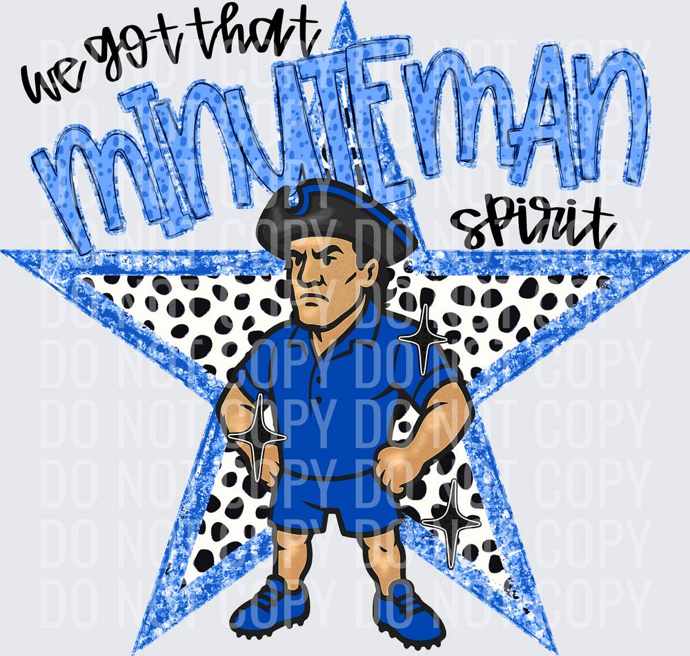KayndiDesigns 09.26 We Got That Spirit Minuteman Blue