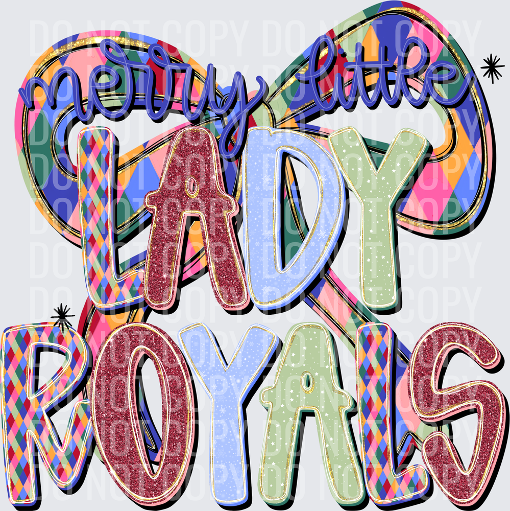 LADY ROYALS