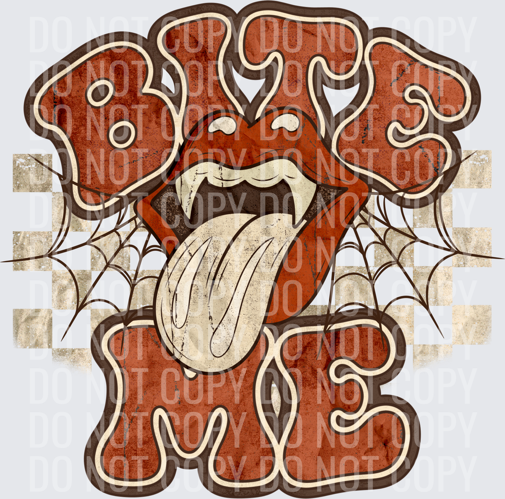 Bite me