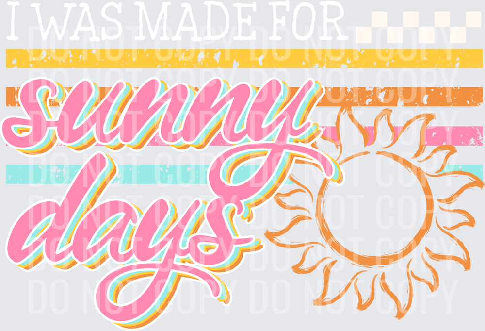 Made for sunny days white