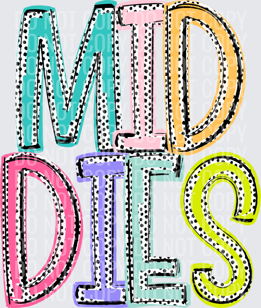 MID-DIES
