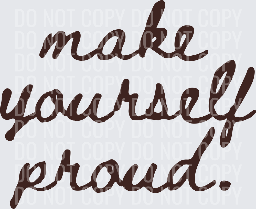 Makeyourselfproudbrown