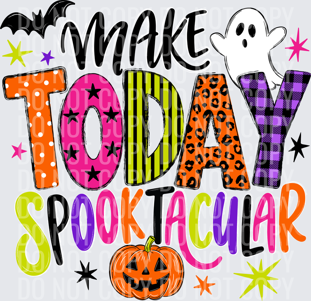 Make Today Spooktacular