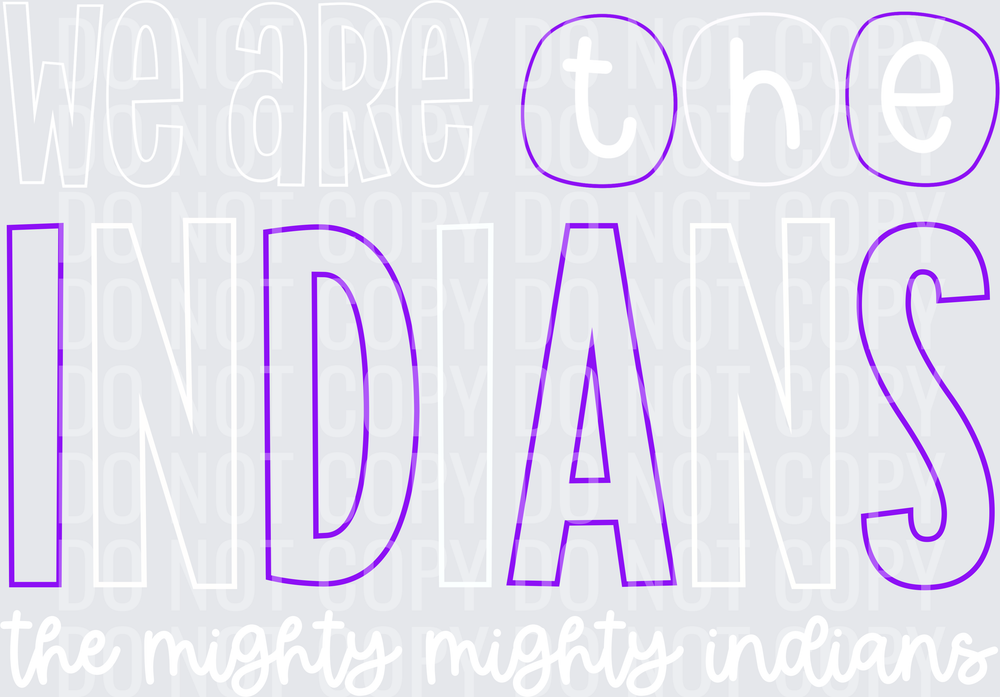 Indians-WeAreThe-PurpleWhite