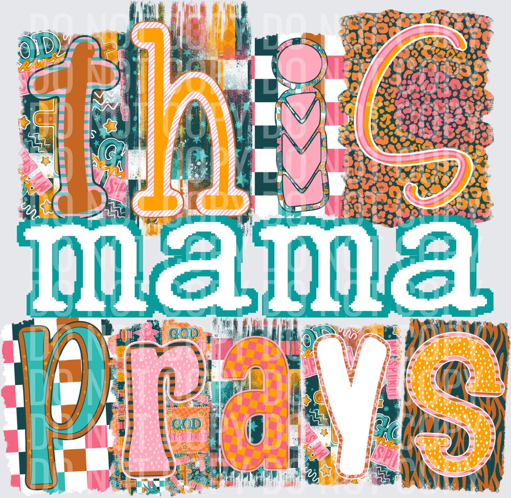 This mama prays
