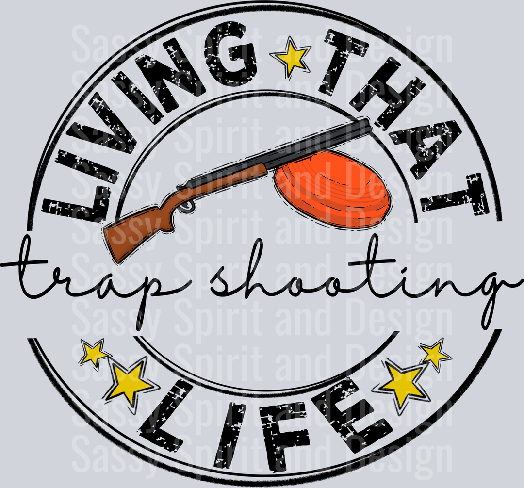 Living That TRAP SHOOTING BLANK Life