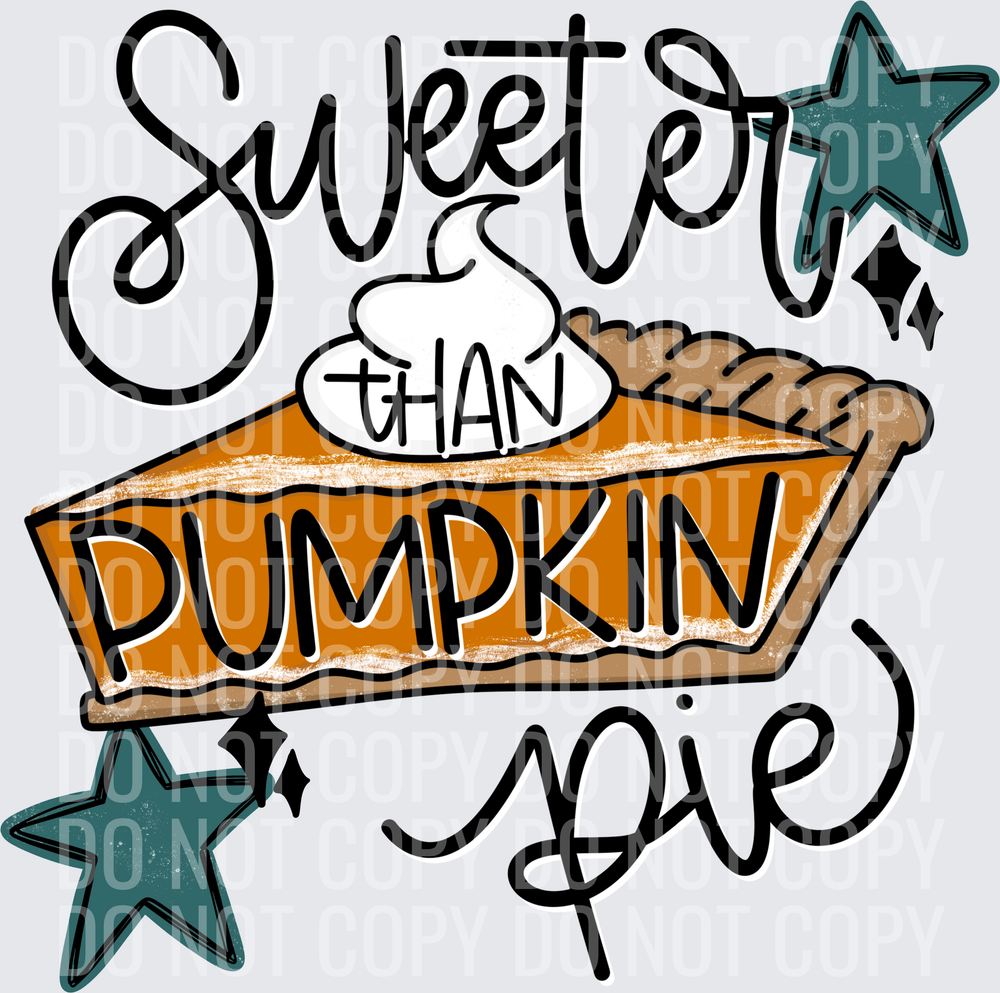 sweeter than pumpkin pie