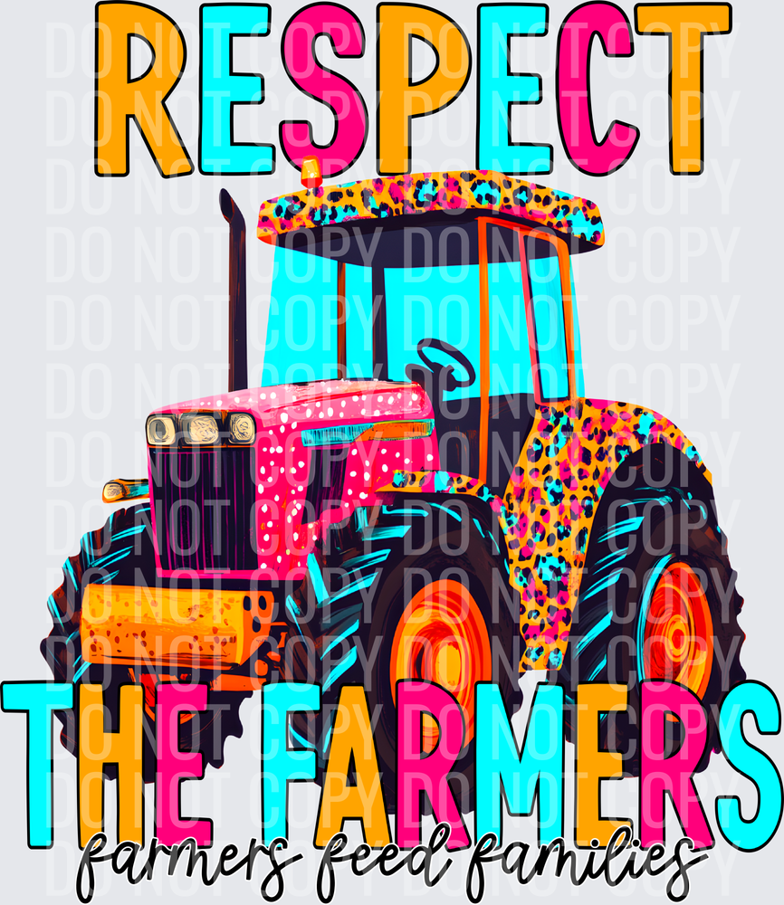 Respect the farmers 2
