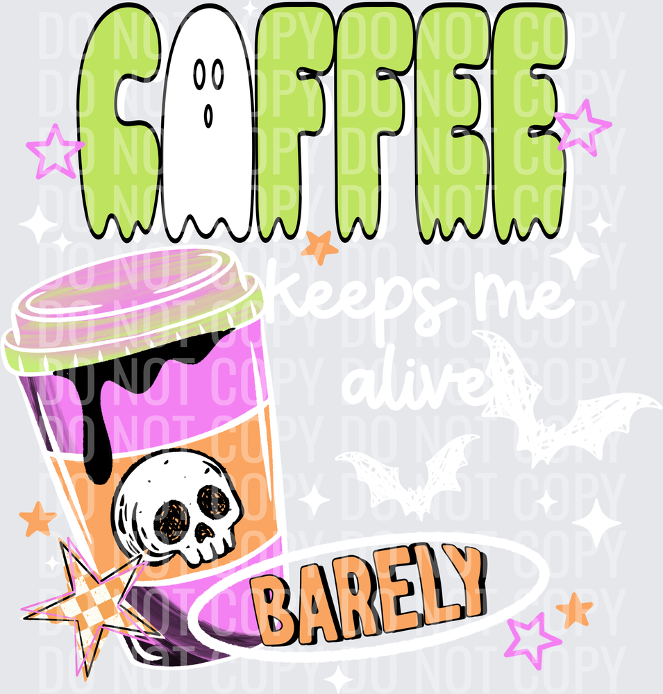Coffee_Keeps_Me_Alive_White