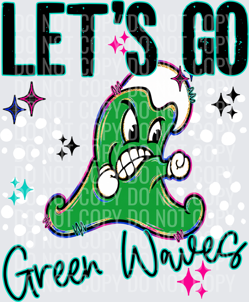 LETS GO MASCOTS GREEN WAVES