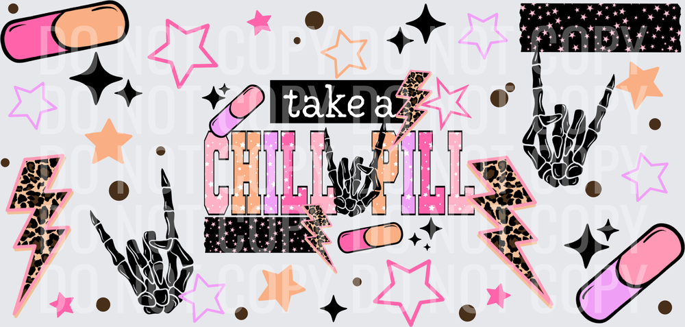 Take_a_Chill_Pill_16_Oz_Wrap