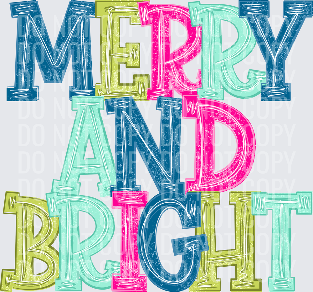 MERRY AND BRIGHT