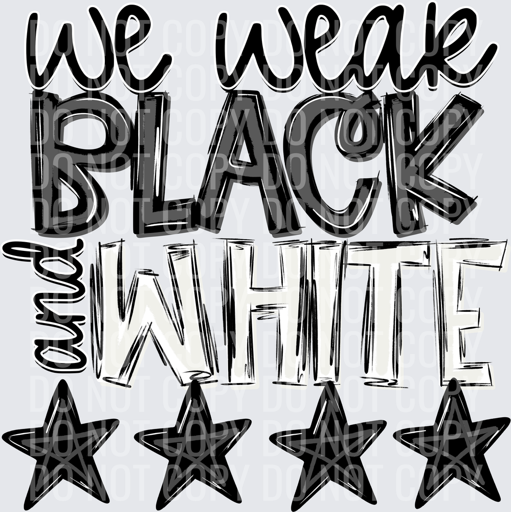 BLACK and WHITE