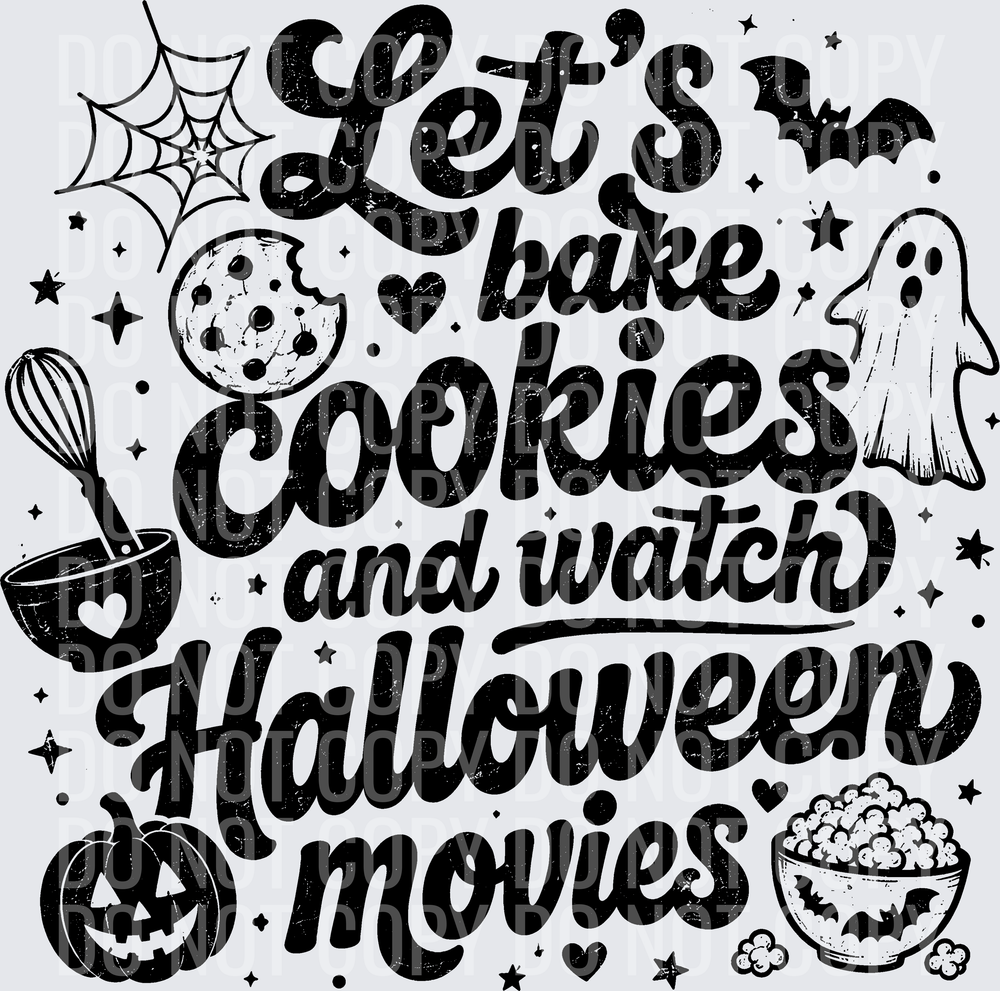 LETS BAKE COOKIES AND WATCH HALLOWEEN MOVIES black