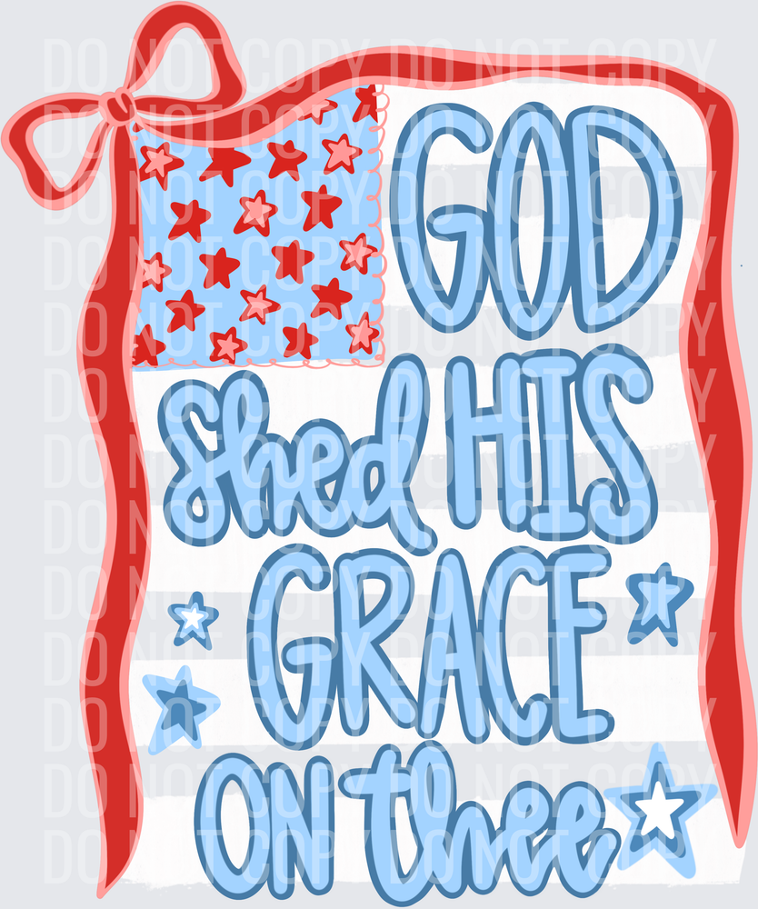God Shed Grace