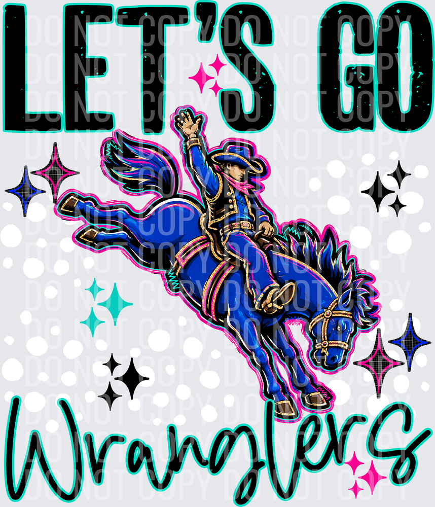 LETS GO MASCOTS WRANGLERS