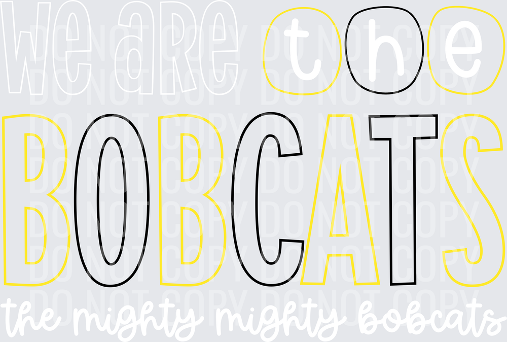 Bobcats-WeAreThe-YellowBlack