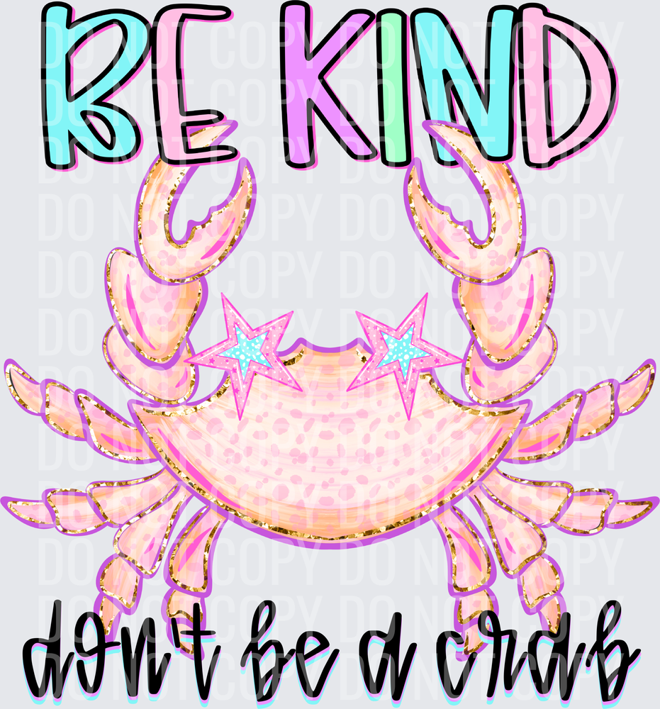 Be kind don’t be a crab