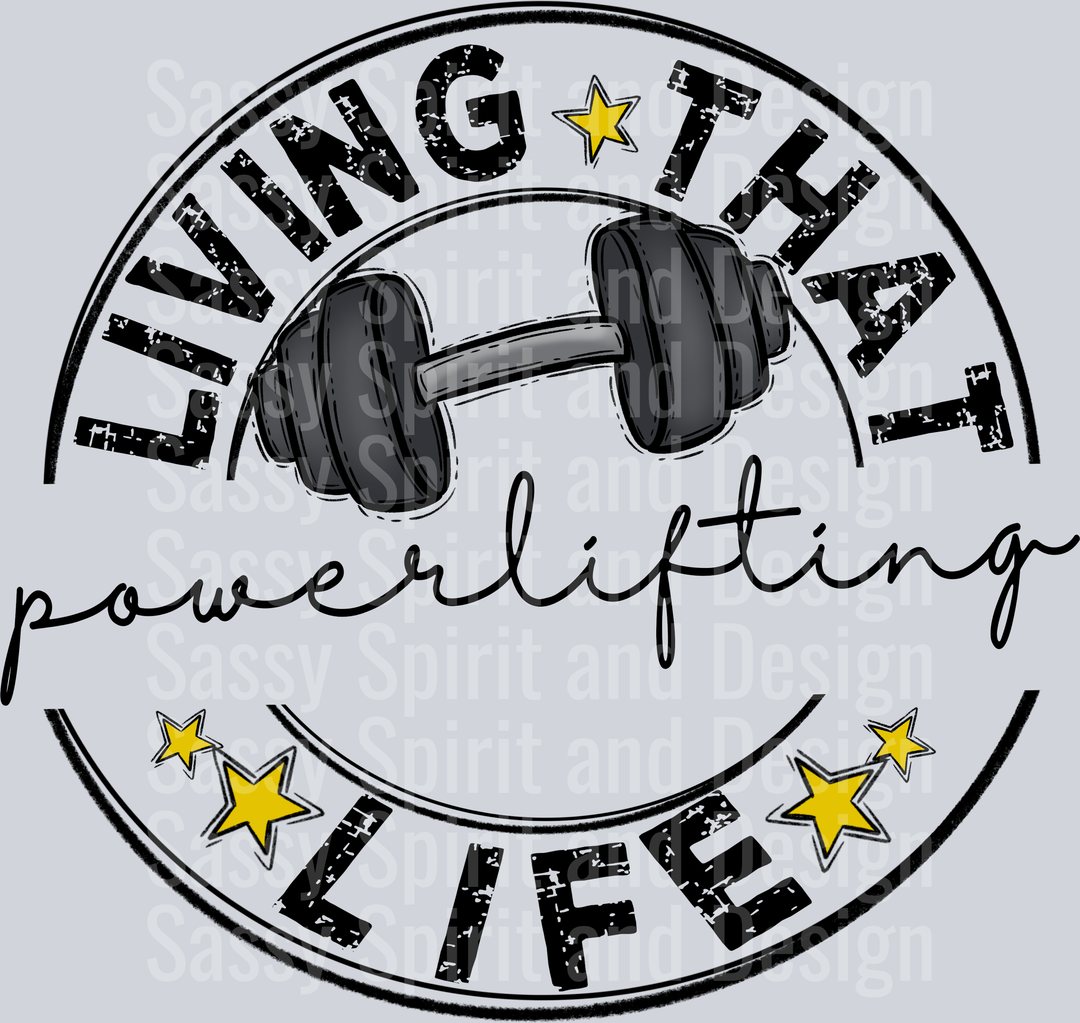 Living That POWERLIFTING BLANK Life
