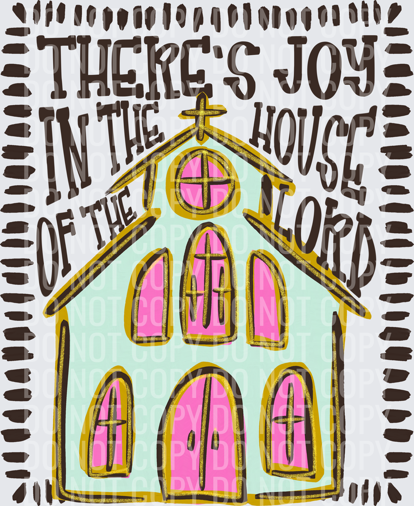 KayndiDesigns 08.26 Theres Joy in the House of the Lord
