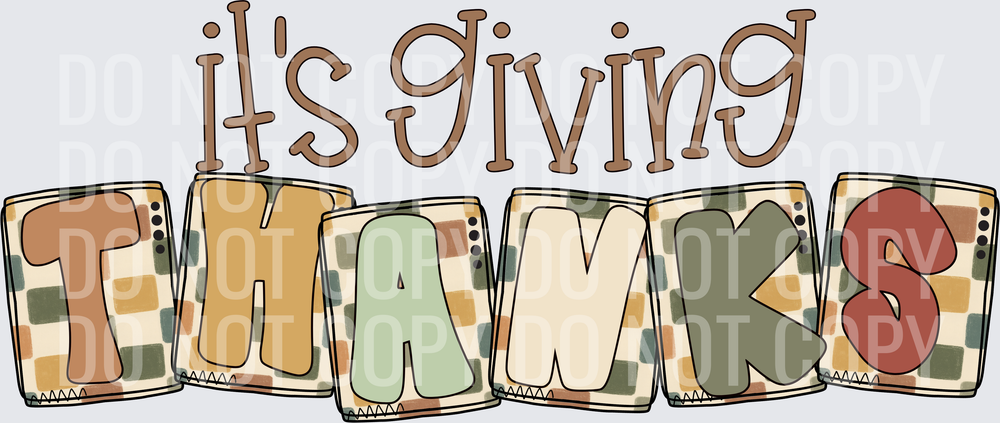 ITS GIVING THANKS