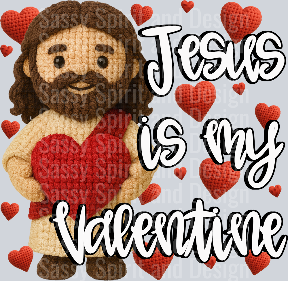 jesus is my valentine