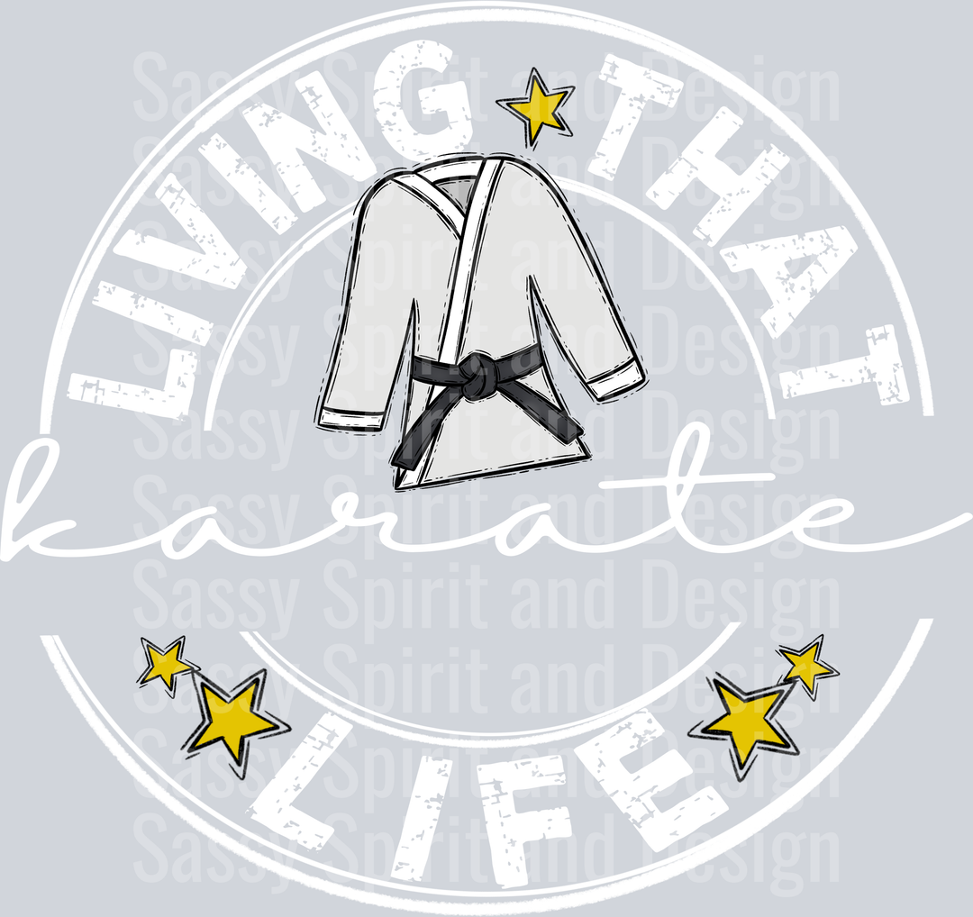 Living That KARATE BLANK Life WHITE