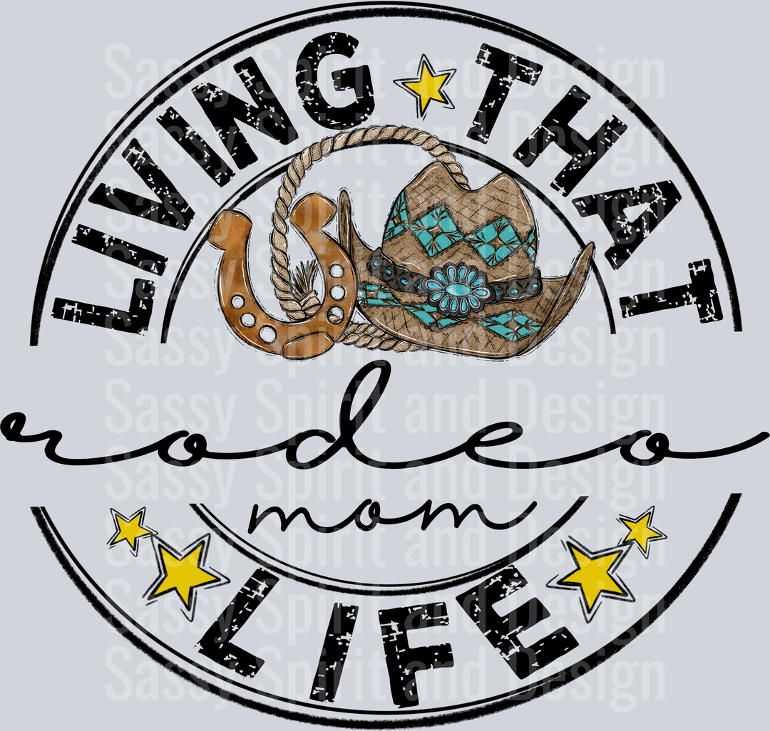 Living That RODEO Mom Life