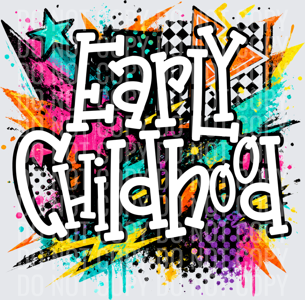EARLY CHILDHOOD