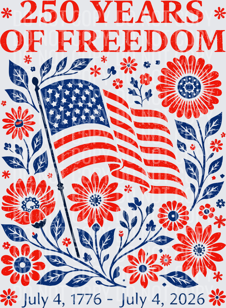 250yearsoffreedomfloral