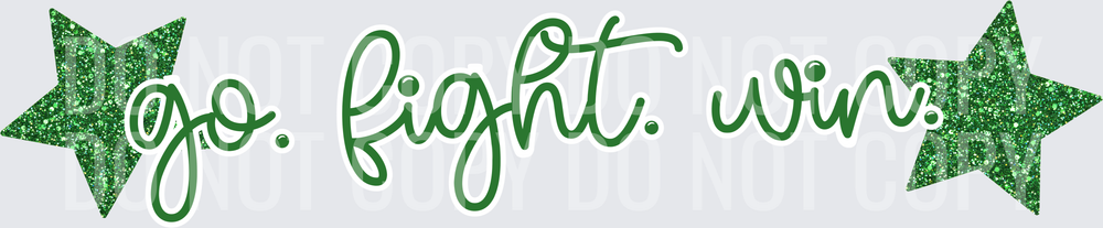 Go Fight Win Green
