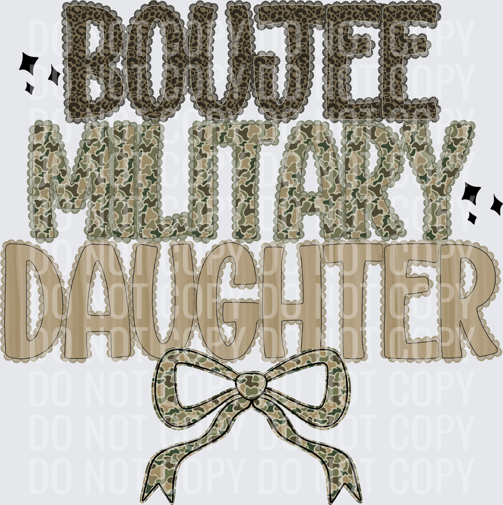 Boujee military daughter
