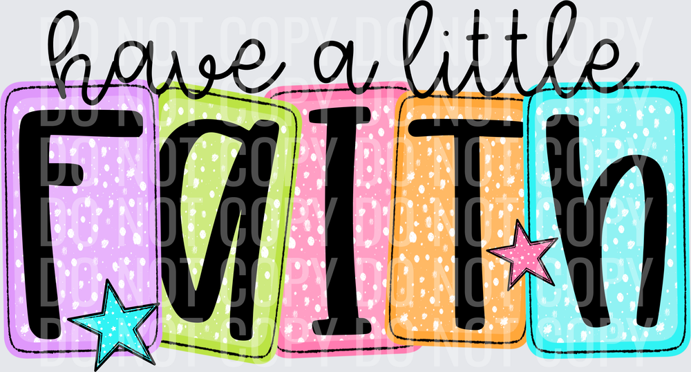 Have A Little Faith Colorful Blocks