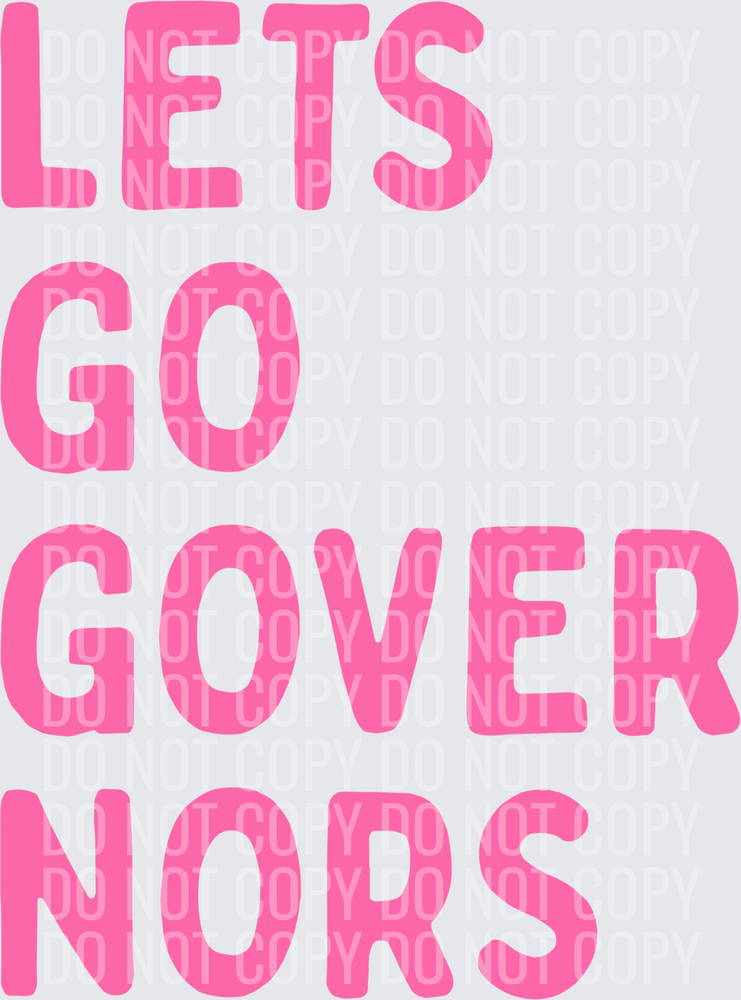Lets go Governors