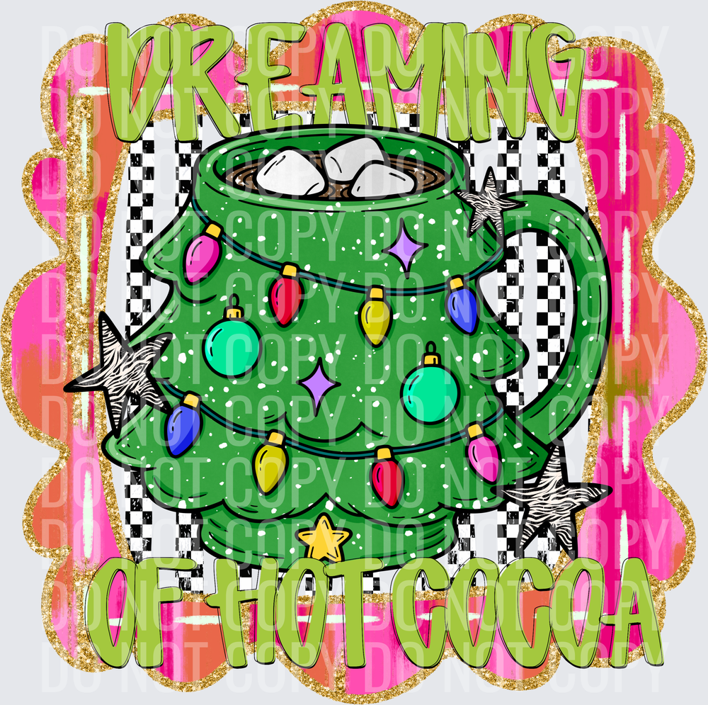 DREAMING OF HOT COCOA