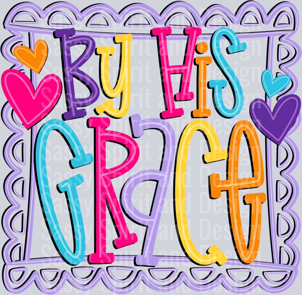 By His Grace Doodle Bright