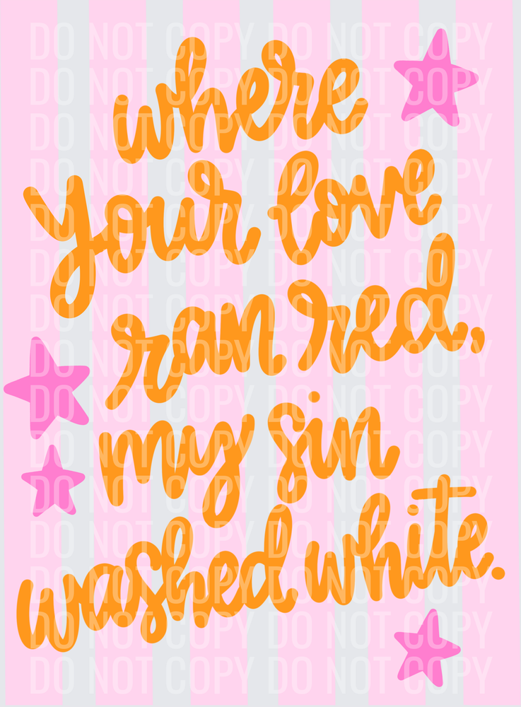 where your love ran red