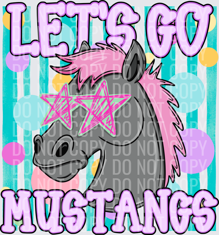 Let’s go mustangs