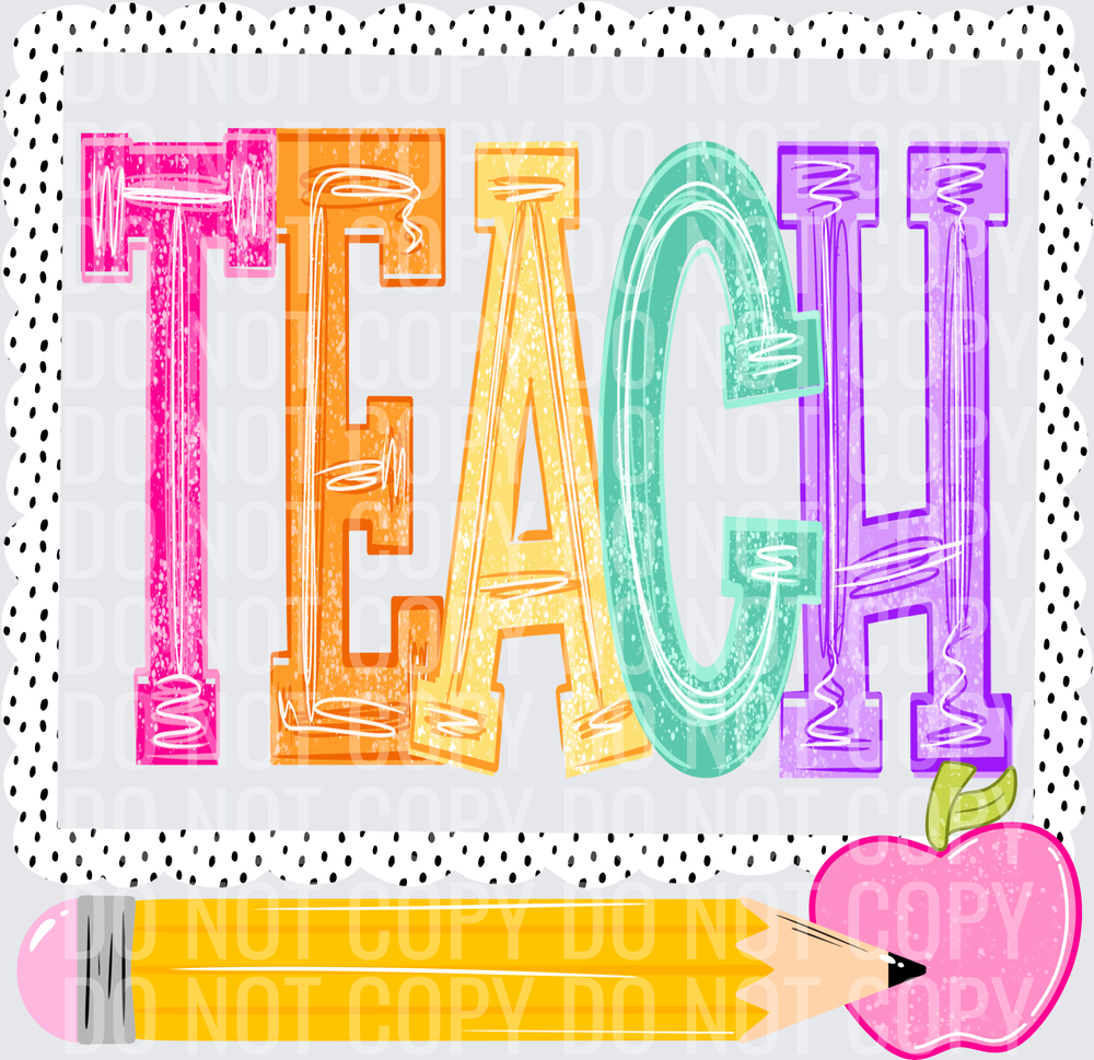 Teach