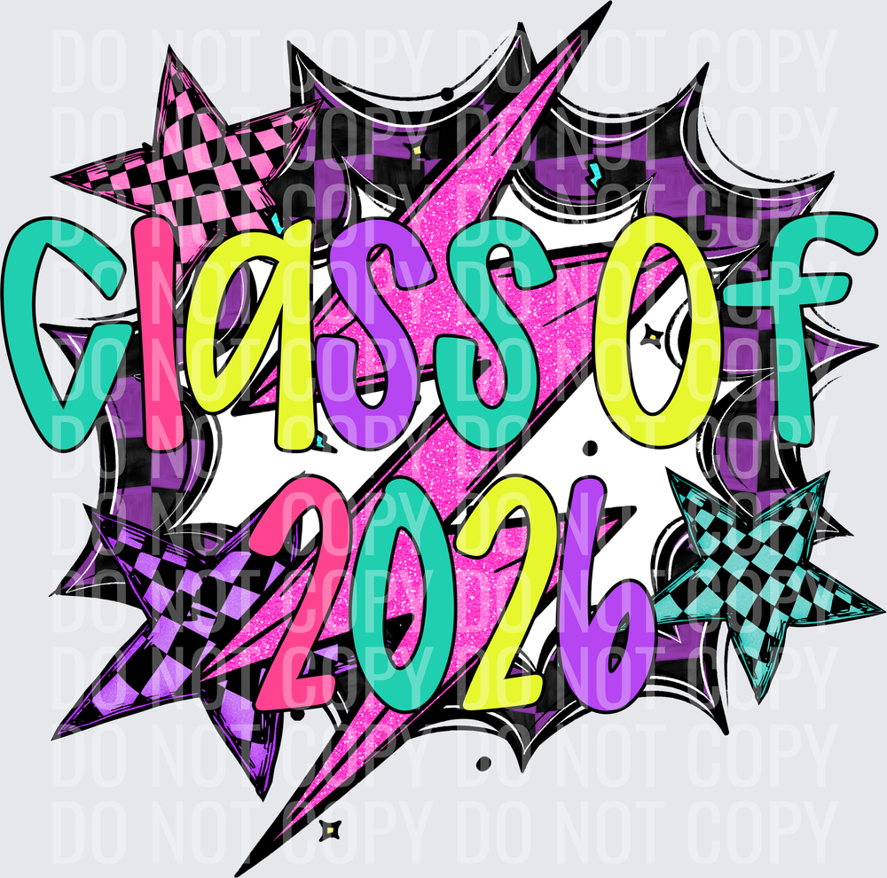 CLASS OF 2026 NEON