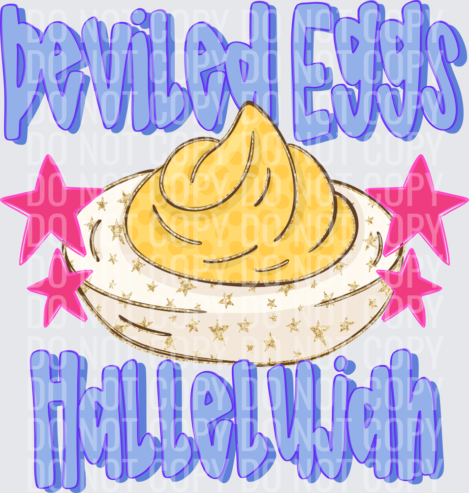 Deviled eggs, hallelujah