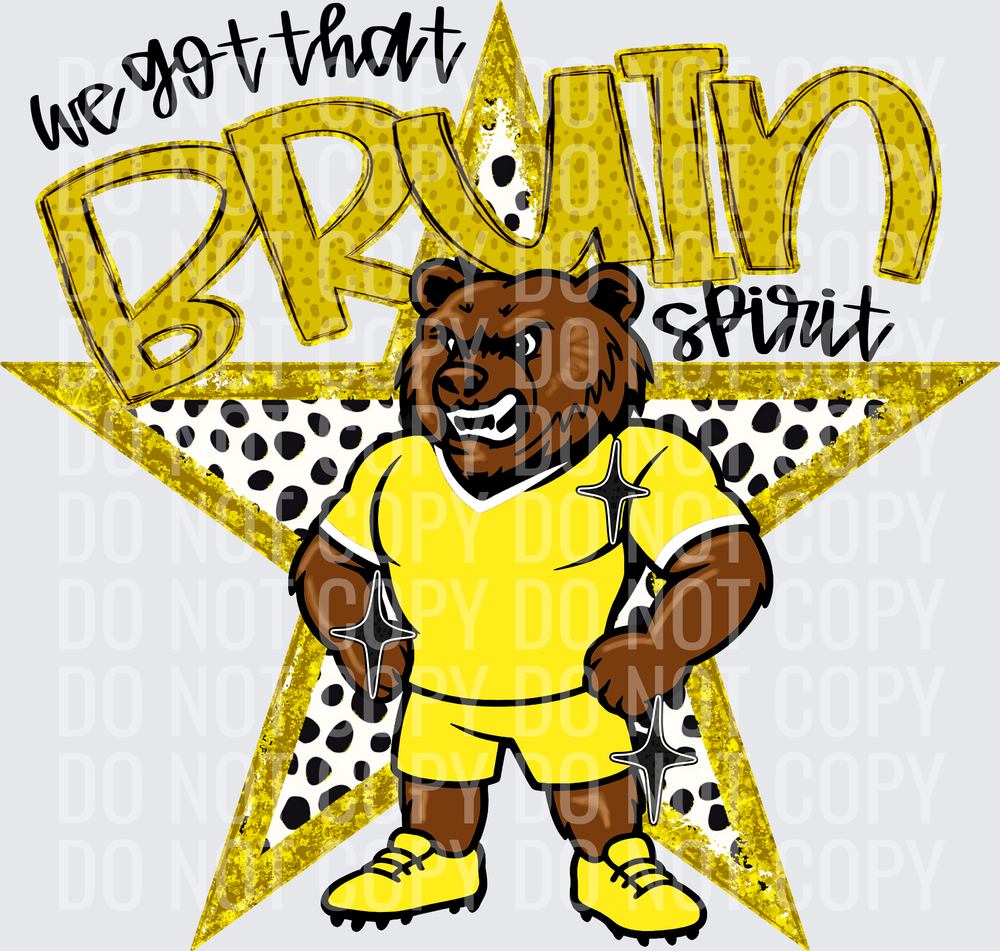 KayndiDesigns 09.26 We Got That Spirit Bruin Yellow