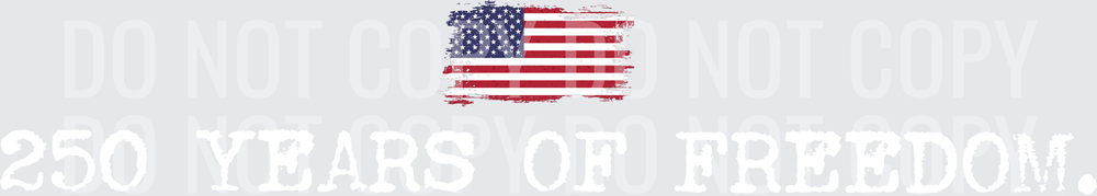 250 years of freedom white