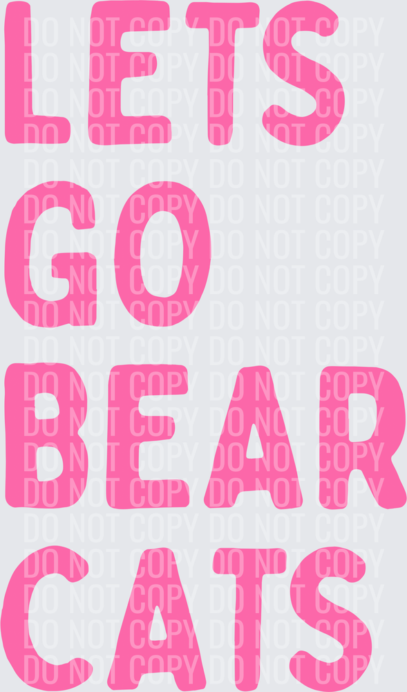 Lets go bearcats