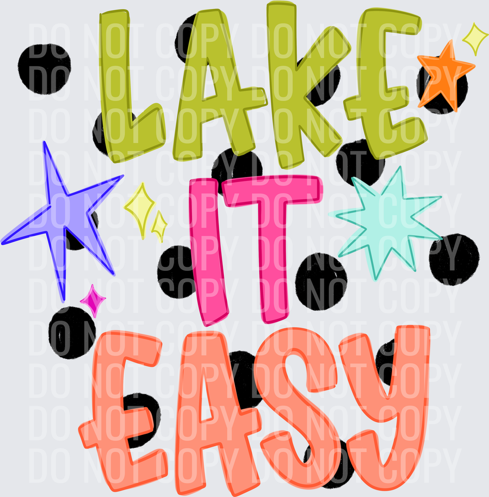 lake it easy