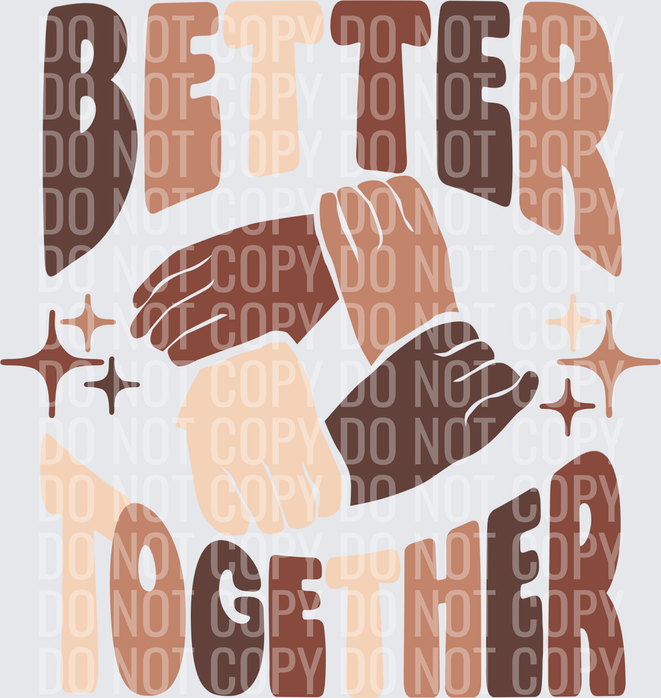 Better together
