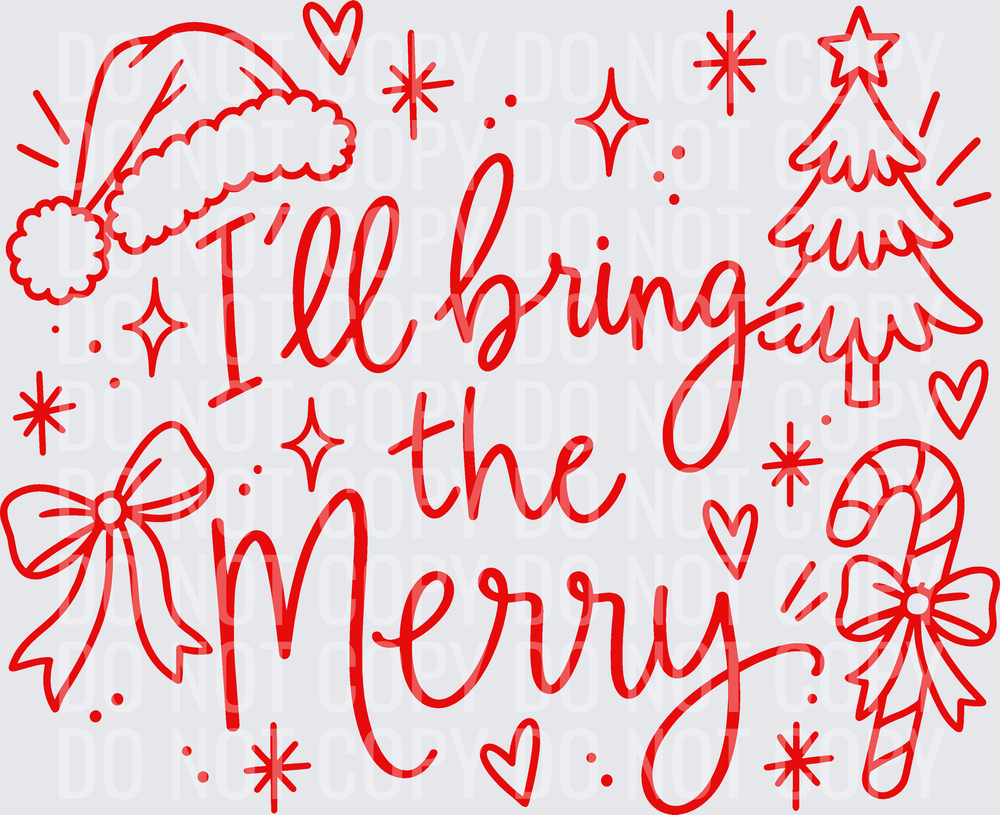 ILL BRING THE MERRY red