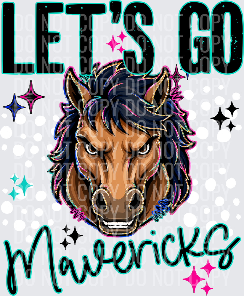 LETS GO MASCOTS MAVERICKS
