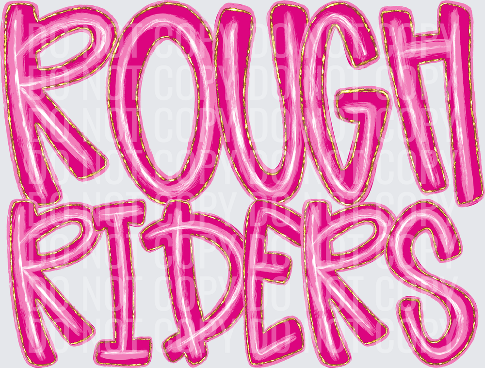 ROUGH RIDERS