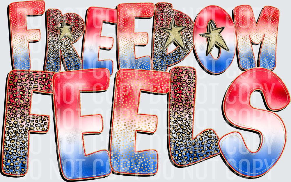 FREEDOM FEELS
